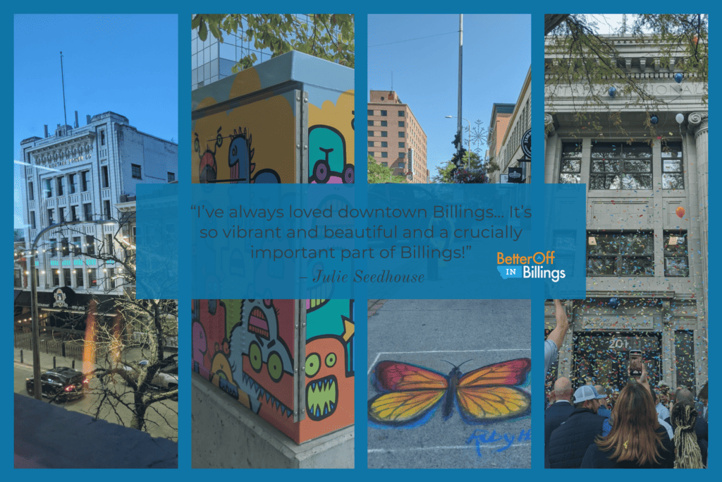 Collage of pictures in downtown Billings | Better Off In Billings | What It's Really Like Living in Downtown Billings